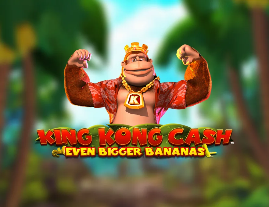 King Kong Cash Even Bigger Bananas